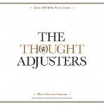 THE THOUGHT ADJUSTERS